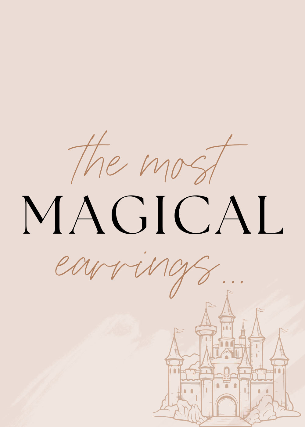 The most magical earrings on earth...