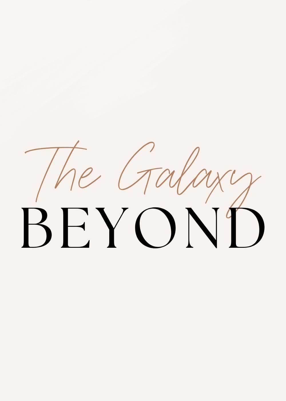 The Galaxy Beyond Collection